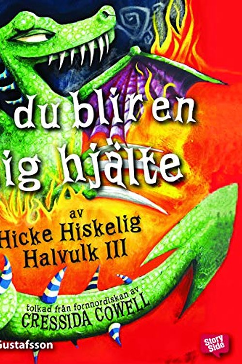 Cover Art for 9789170365171, (5) (Hicke Hiskelig Halvulk III) by Cressida Cowell
