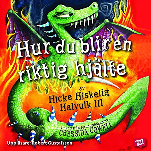 Cover Art for 9789170365171, (5) (Hicke Hiskelig Halvulk III) by Cressida Cowell