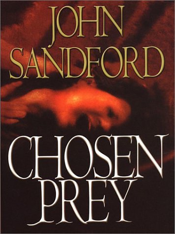 Cover Art for 9780783895895, Chosen Prey by John Sandford