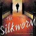 Cover Art for 9780316206914, The Silkworm by Robert Galbraith