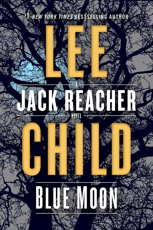 Cover Art for 9780399593543, Blue Moon by Lee Child