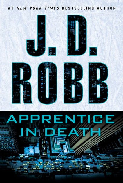 Cover Art for 9781101987971, Apprentice in Death by J. D. Robb