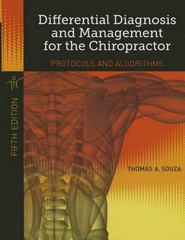 Cover Art for 9781284022308, Differential Diagnosis and Management for Chiropractor with Online Access by Thomas A. Souza