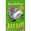 Cover Art for 9780008254339, Bad Dad by David Walliams