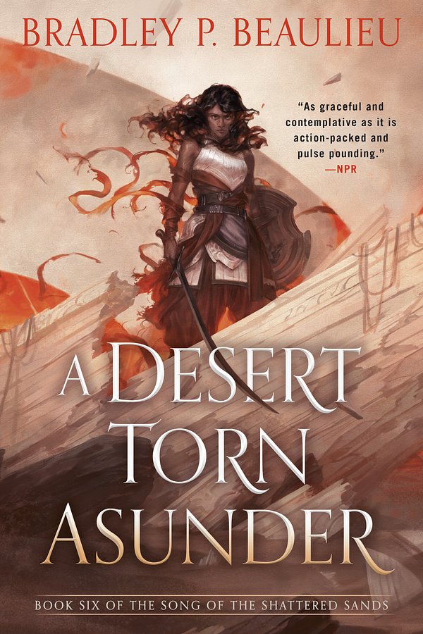 Cover Art for 9780756418199, A Desert Torn Asunder by Bradley Beaulieu