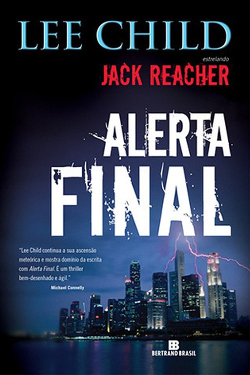 Cover Art for 9788528615982, Alerta Final by Lee Child