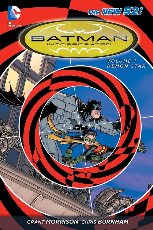 Cover Art for 9781401238889, Batman Incorporated Vol. 1: Demon Star (The New 52) by Grant Morrison, Grant Morrison
