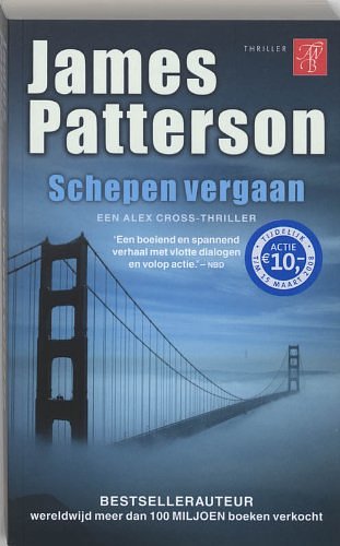 Cover Art for 9789022991978, Schepen vergaan by James B. Patterson, Riek Borgers-Hoving