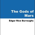 Cover Art for 9785551314448, The Gods of Mars by Edgar Rice Burroughs