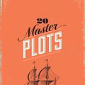 Cover Art for 9781599635378, 20 Master Plots and How to Build Them by Ronald B. Tobias