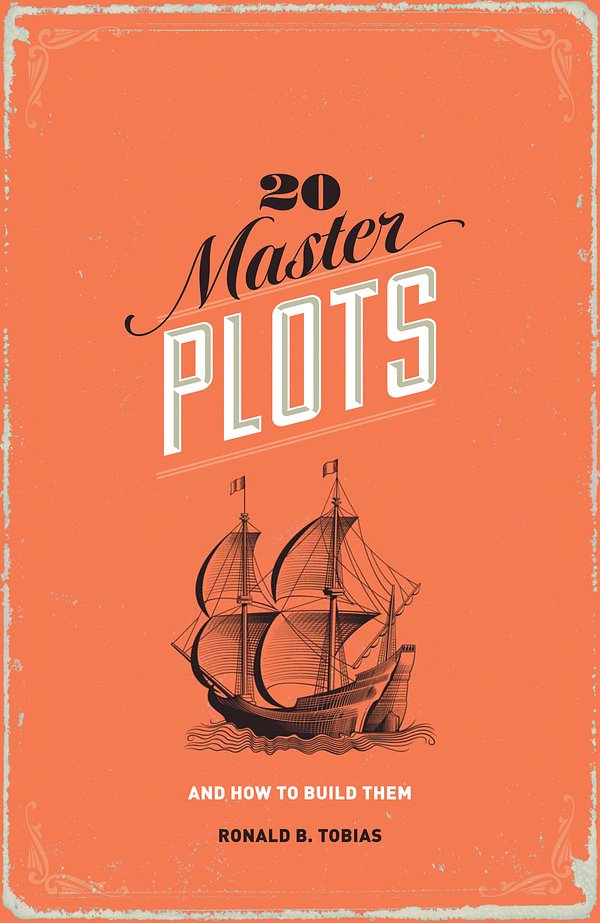 Cover Art for 9781599635378, 20 Master Plots and How to Build Them by Ronald B. Tobias