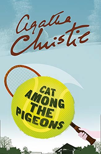 Cover Art for B0046RE5A4, Cat Among the Pigeons by Agatha Christie