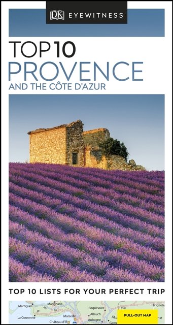 Provence and the Cote d'Azur (DK Eyewitness Top 10 Travel Guide)