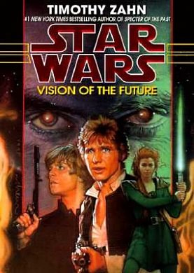 Cover Art for 9780553100358, Star Wars: Vision of the Future by Timothy Zahn