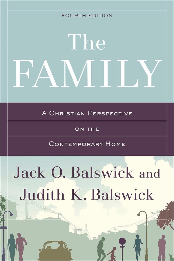 Cover Art for 9781441245625, The Family by Jack O. Balswick