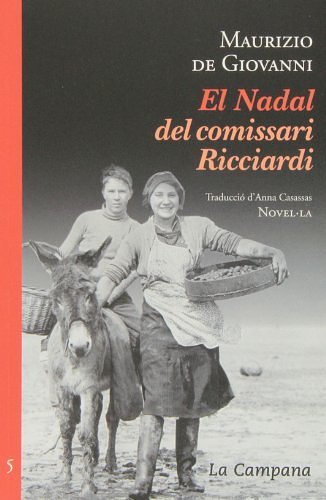 Cover Art for 9788496735934, El Nadal del comisssari Ricciardi by Maurizio De Giovanni