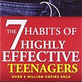 Cover Art for 9781471136870, The 7 Habits of Highly Effective Teenagers by Sean Covey