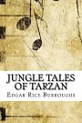 Cover Art for 9781974391967, Jungle Tales of Tarzan by Edgar Rice Burroughs