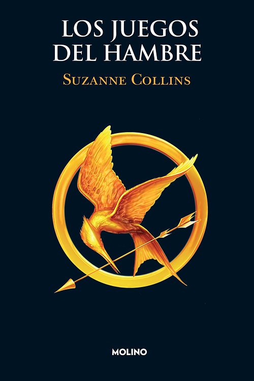 Cover Art for 9786073807845, Los Juegos del hambre / The Hunger Games (Spanish Edition) by Suzanne Collins