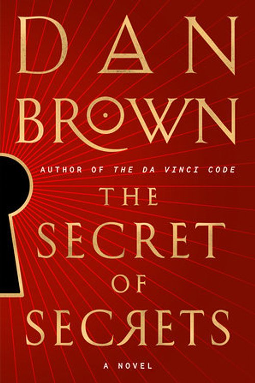 Cover Art for 9780385546898, The Secret of Secrets by Dan Brown