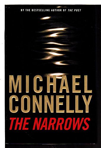 Cover Art for 9780739445594, The Narrows by Michael. Connelly