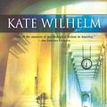 Cover Art for 9781551666976, Clear and Convincing Proof by Kate Wilhelm