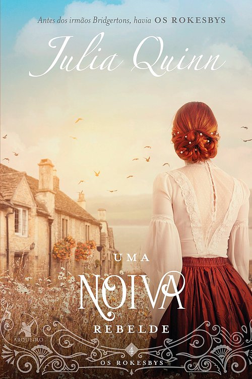 Cover Art for 9786555650082, Uma Noiva Rebelde by Julia Quinn