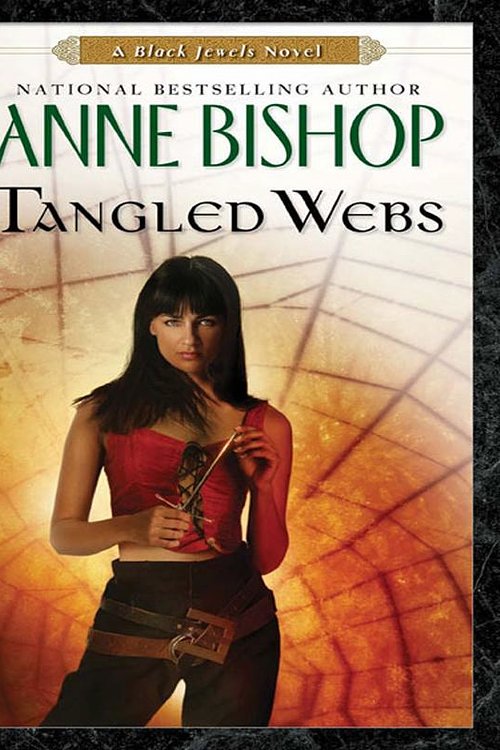 Cover Art for 9781101212882, Tangled Webs by Anne Bishop