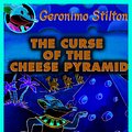 Cover Art for 9780545391573, Geronimo Stilton #2: The Curse of the Cheese Pyramid by Geronimo Stilton