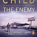 Cover Art for B0031RS7EA, The Enemy by Lee Child