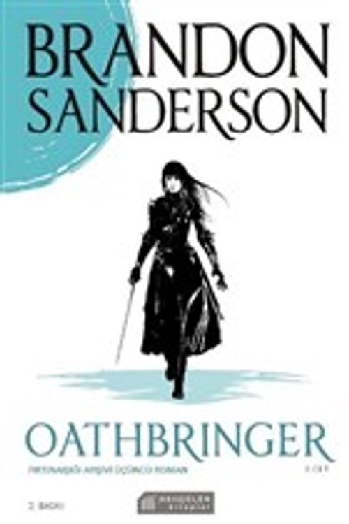 Cover Art for 9786052382950, Oathbringer - Firtinaisigi Arsivi Ücüncü Roman - 2 Cilt by Brandon Sanderson