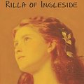 Cover Art for 9781604442557, Rilla of Ingleside by Lucy Maud Montgomery