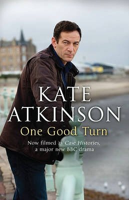 Cover Art for 9780552777872, One Good Turn by Kate Atkinson