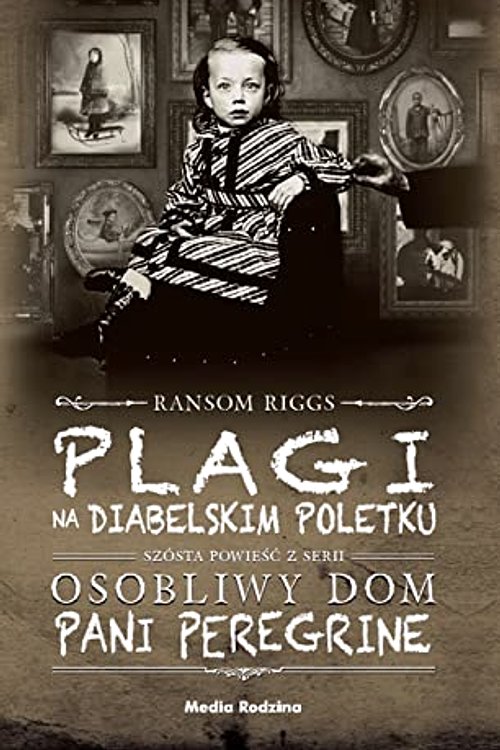 Cover Art for 9788380089310, Plagi na Diabelskim Poletku by Ransom Riggs
