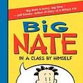 Cover Art for 9780062283597, Big Nate: In a Class by Himself by Lincoln Peirce