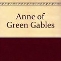 Cover Art for 9780553152142, Anne of Green Gables by Lucy Maud Montgomery