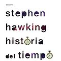 Cover Art for 9788498925142, Historia del tiempo: del big bang a los agujeros negros by Stephen Hawking