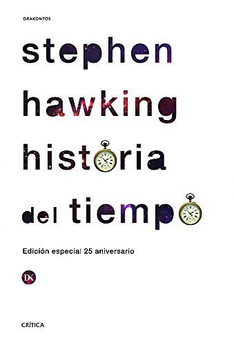 Cover Art for 9788498925142, Historia del tiempo: del big bang a los agujeros negros by Stephen Hawking