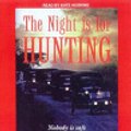 Cover Art for 9780732023744, The Night is for Hunting by John Marsden