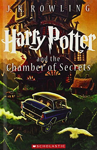 Cover Art for 9780606323468, Harry Potter and the Chamber of Secrets by J. K. Rowling