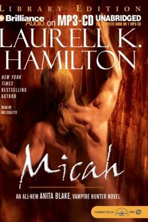 Cover Art for 9781423316886, Micah by Laurell K. Hamilton