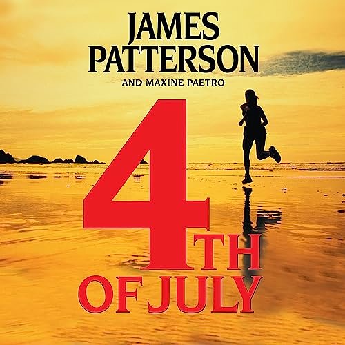 Cover Art for B000AGCQJM, 4th of July by James Patterson, Maxine Paetro