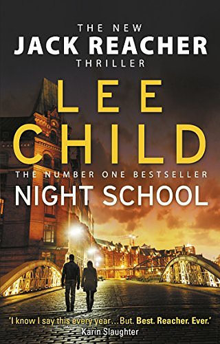 Cover Art for B018VMRHTU, Night School by Lee Child