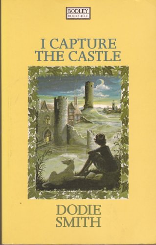 Cover Art for 9780370307824, I Capture the Castle (Bodley bookshelf) by Dodie Smith