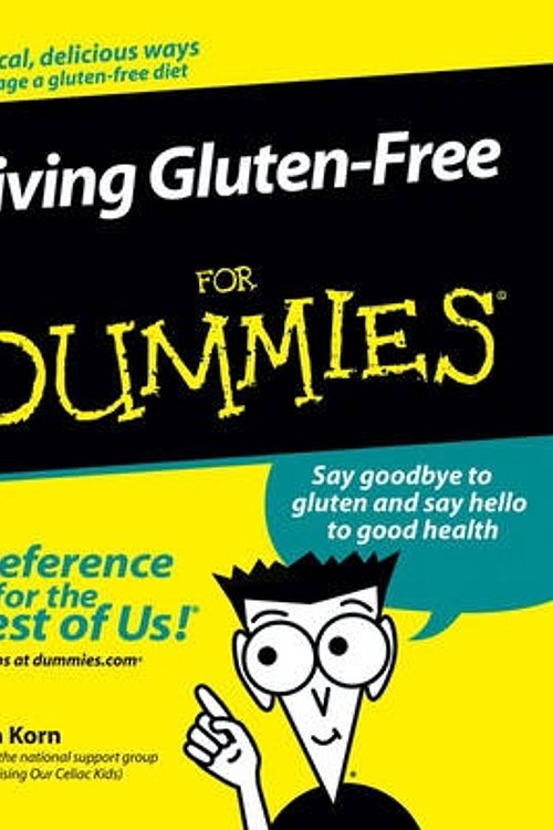 Cover Art for 9780471773832, Living Gluten-Free For Dummies by Danna Korn