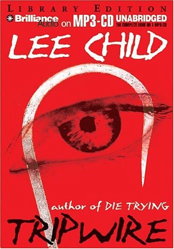 Cover Art for 9781593358723, Tripwire by Lee Child