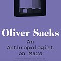 Cover Art for 9780330523608, An Anthropologist on Mars by Oliver Sacks