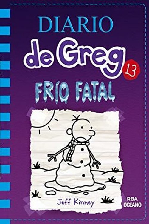 Cover Art for 9786075277783, Diario de Greg 13. Frío fatal by Jeff Kinney