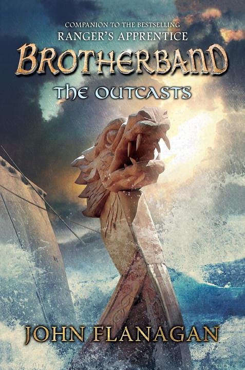 Cover Art for 9780399256196, The Outcasts by John Flanagan