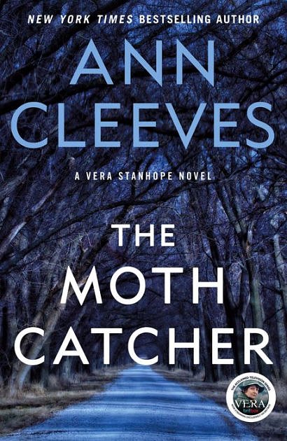 Cover Art for 9781250144690, The Moth Catcher: A Vera Stanhope Mystery by Ann Cleeves